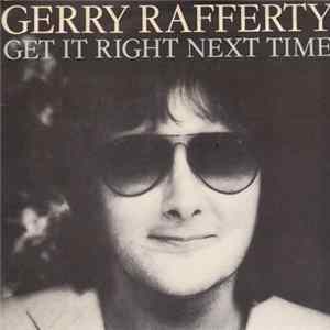 Gerry Rafferty - Get It Right Next Time Album