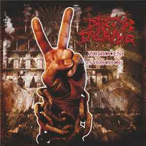 Dirty Talking - Zotročeni Svobodou Album