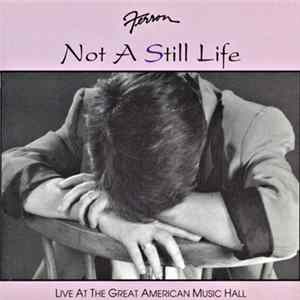 Ferron - Not A Still Life Album