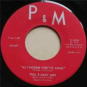 Phil & Mary Ann - Although You've Gone / I'm Waiting For The Letter Album
