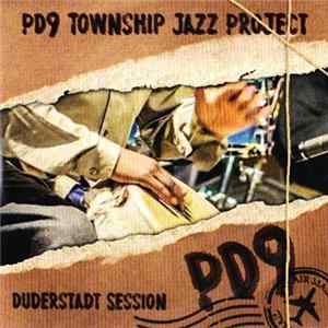 PD9 Township Jazz Project - Duderstadt Session Album