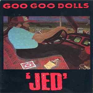 Goo Goo Dolls - Jed Album