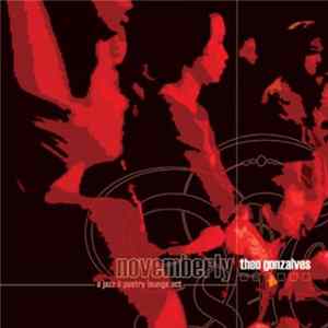 Theo Gonzalves - Novemberly | A Jazz & Poetry Lounge Act Album