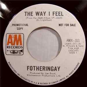 Fotheringay - The Way I Feel Album
