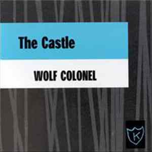 Wolf Colonel - The Castle Album