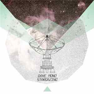 Dave Mono - Stargazing Album