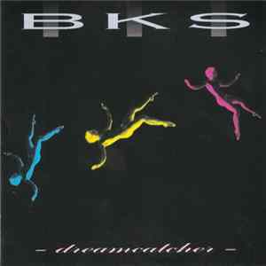 BKS - Dreamcatcher Album