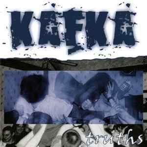 Kafka - Truths Album