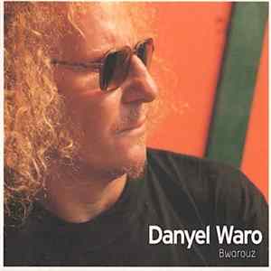 Danyel Waro - Bwarouz Album