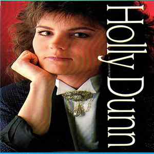 Holly Dunn - Holly Dunn Album