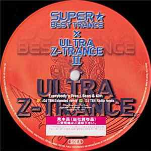 Sean & Kim / Martin Solveig - Super Best Trance × Ultra Z-Trance II (02) Album