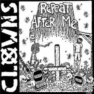 Clowns / Them Orphans - Repeat After Me Album