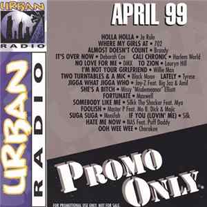 Various - Promo Only Urban Radio: April 1999 Album