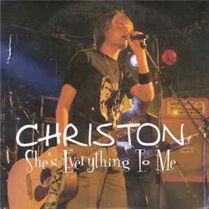 Christon - She's Everything To Me Album