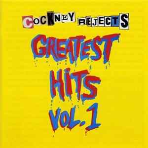 Cockney Rejects - Greatest Hits Vol. 1 Album