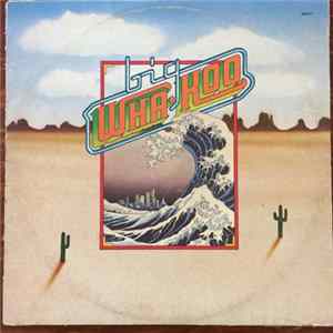 Big Wha-Koo - Big Wha-Koo Album