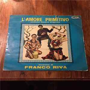 Franco Riva - L'Amore Primitivo Album