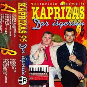 Kaprizas - Dar Išgersiu Album