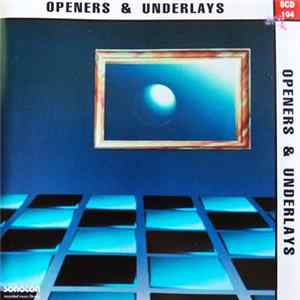 Various - Openers & Underlays Album