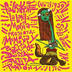 Fabrikante - Memoria Y Profecía De Doña Petita Pontón Album
