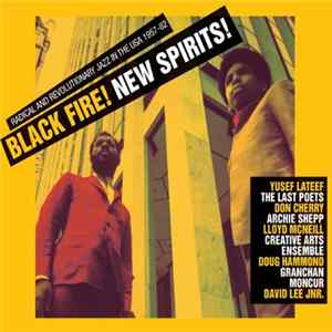 Various - Black Fire! New Spirits! Radical And Revolutionary Jazz In The U.S.A. 1957 - 1982 Album