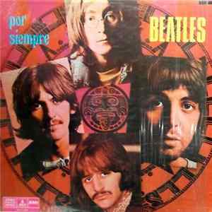 The Beatles - Por Siempre Beatles Album