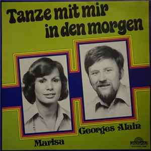 Georges Alain, Marisa , The Tornados - Tanze Mit Mir In Den Morgen Album