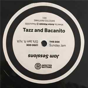 Tazz And Bacanito - Jam Sessions Album