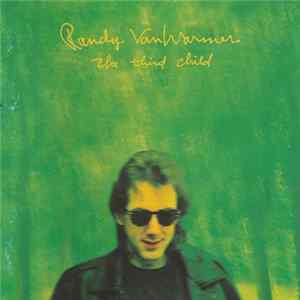 Randy Vanwarmer - The Third Child Album