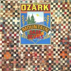 The Ozark Mountain Daredevils - The Ozark Mountain Daredevils Album