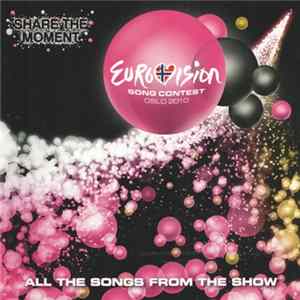 Various - Eurovision Song Contest Oslo 2010 - Share The Moment Album