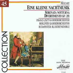 Mozart - Eine Kleine Nachtmusik / Serenata Notturna / Divertimento KV 251 Album