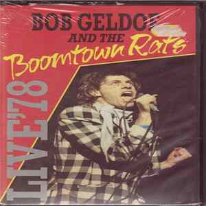 Bob Geldof And The Boomtown Rats - Live '78 Album