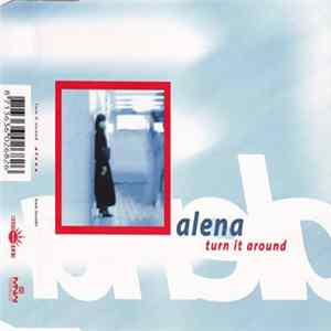Alena - Turn It Around Album