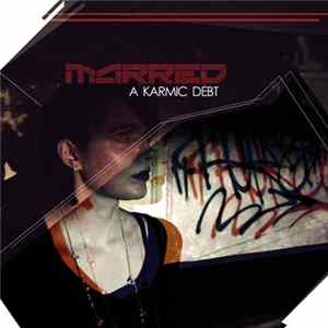Marred - A Karmic Debt Album