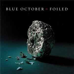 Blue October - Foiled Album