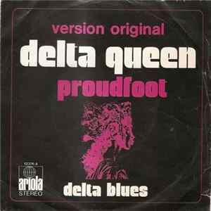 Proudfoot - Delta Queen Album
