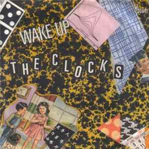 The Clocks - Wake Up Album