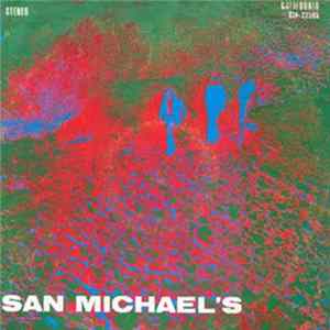 San Michael's - San Michael's Album
