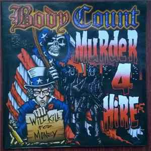 Body Count - Murder 4 Hire Album