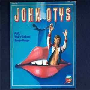 John Otys - Punk, Rock'n'Roll and Boogie Woogie Album
