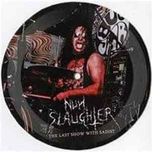 NunSlaughter - The Last Show With Sadist Album