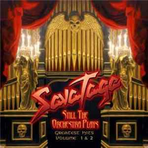 Savatage - Still The Orchestra Plays (Greatest Hits Volume 1&2) Album