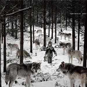 Tomy Wealth - Prey Album
