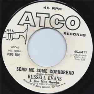 Russell Evans & The Nite Hawks - Send Me Some Cornbread Album