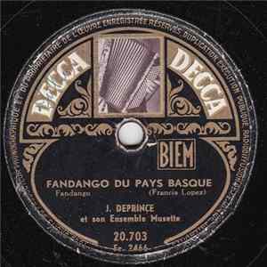 J. Deprince Et Son Ensemble Musette - Fandango Du Pays Basque / J'ai Trouvé Paris Album