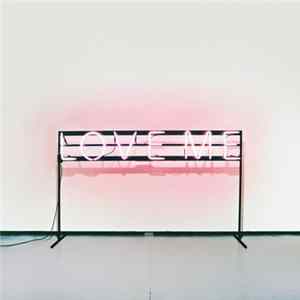The 1975 - Love Me Album