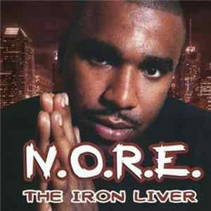 N.O.R.E. - The Iron Liver Album