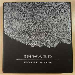 Hotel Neon - Inward Album