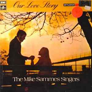 The Mike Sammes Singers - Our Love Story Album